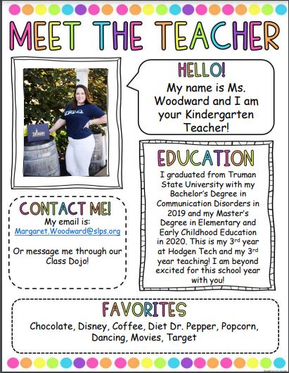 This is your teacher, Ms. Woodward. This is my third year teaching, and I am so excited for this school year! 